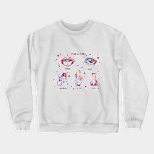 Five senses Crewneck Sweatshirt